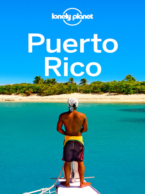 Title details for Lonely Planet Puerto Rico by Liza Prado - Wait list